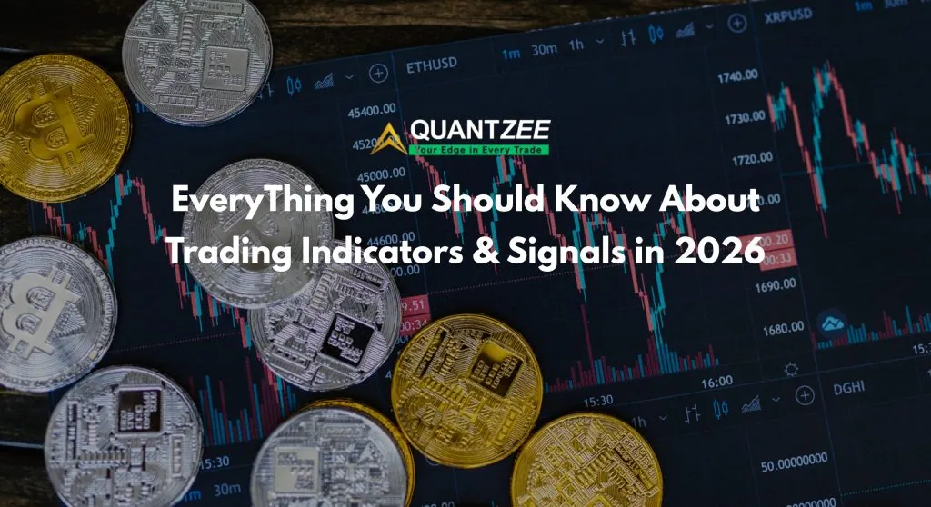 The Complete Guide To Trading Indicators and Signals in 2026